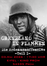 Filmplakat GRENZLAND IN FLAMMEN - Teil 1: DIE ARDENNENOFFENSIVE